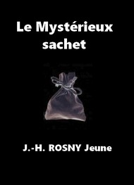 Illustration: Le Mystérieux Sachet - J.h. Rosny jeune