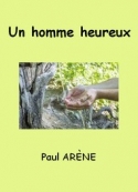 paul-arene-un-homme-heureux