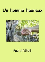 Illustration: Un homme heureux - Paul Arène