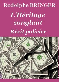 Illustration: Commissaire Rosic-L'Héritage sanglant - Rodolphe Bringer