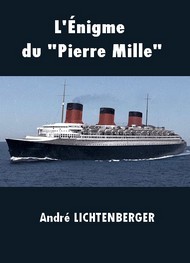 André Lichtenberger - L'Enigme du Pierre Mille