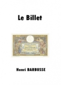 Henri Barbusse: Le Billet