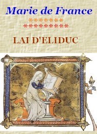 Marie de France - Lai d'Eliduc