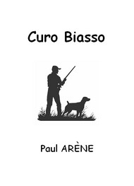 Illustration: Curo Biasso - Paul Arène