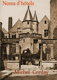 Illustration: Noms d'Hôtels - Michel Corday