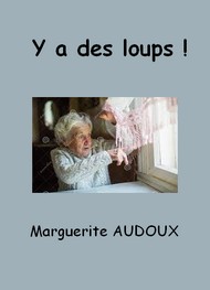 Illustration: Y a des loups ! - Marguerite Audoux