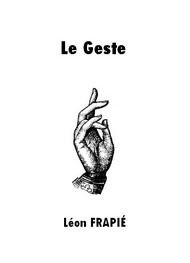 Illustration: Le Geste - Léon Frapié