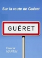 Livre audio: Pascal Martin - Sur la route de Guéret