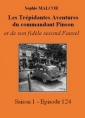 Livre audio: Sophie Malcor - Les Trépidantes Aventures du commandant Pinson-Episode 124