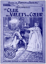 Pierre alexis Ponson du terrail - Rocambole II-Le Club des valets de coeur (Tome 1)