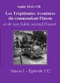 Livre audio: Sophie Malcor - Les Trépidantes Aventures du commandant Pinson-Episode 132