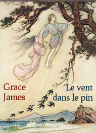 Illustration: Le vent dans le pin - Grace James