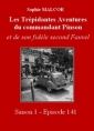 Livre audio: Sophie Malcor - Les Trépidantes Aventures du commandant Pinson-Episode 141