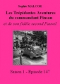 Livre audio: Sophie Malcor - Les Trépidantes Aventures du commandant Pinson-Episode 147