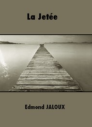 Illustration: La Jetée - Edmond Jaloux