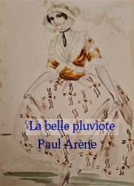 Paul Arène - La belle pluviote