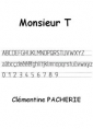 Clémentine Pacherie: Monsieur T