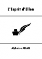 Livre audio: Alphonse Allais - L'Esprit d'Ellen