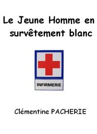 Illustration: Le jeune homme en survêtement blanc - Clémentine Pacherie