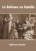 alphonse-daudet-la-boheme-en-famille