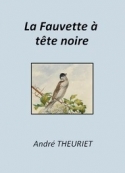 André Theuriet: La Fauvette à tête noire