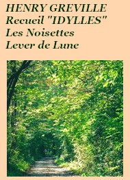 Illustration: Les Noisettes, suivi de Lever de Lune - Henry Gréville