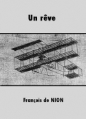 François de Nion: Un rêve