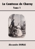 alexandre-dumas-la-comtesse-de-charny-(tome-1-5)