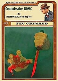 Rodolphe Bringer - Feu Grimaud