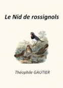 theophile-gautier-le-nid-de-rossignols-(version-2)