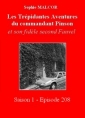 Livre audio: Sophie Malcor - Les Trépidantes Aventures du commandant Pinson-Episode 208