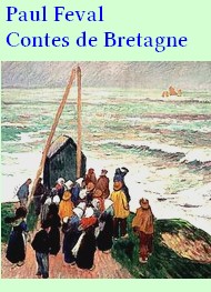 Illustration: Contes de Bretagne - Paul Féval