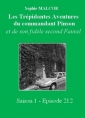 Livre audio: Sophie Malcor - Les Trépidantes Aventures du commandant Pinson-Episode 212