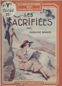 Rodolphe Bringer: Les sacrifiées