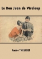 André Theuriet: Le Don Juan de Vireloup