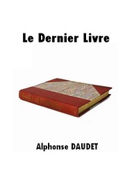 Illustration: Le Dernier Livre - Alphonse Daudet