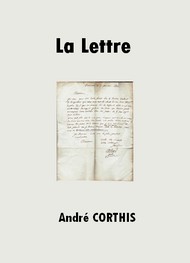 André Corthis - La Lettre