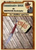 Rodolphe Bringer: Le chiffre qui tue (Version 2)