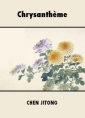 Livre audio: Chen Jitong - Chrysanthème