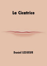 Daniel Lesueur - La Cicatrice