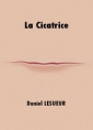 Livre audio: Daniel Lesueur - La Cicatrice