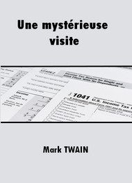 Illustration: Une mystérieuse visite - Mark Twain