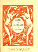 Paul Valery: L’Ame et la Danse