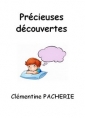 Livre audio: Clémentine Pacherie - Précieuses découvertes