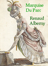 Renaud Alberny - Marquise Du Parc