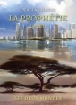 Deaglan Rhyne: La Prophétie-Livre 2-les Deux Mondes