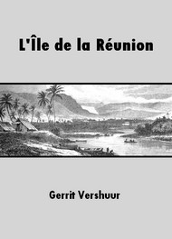 Gerrit Verschuur - L'Ile de la Réunion