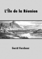 Livre audio: Gerrit Verschuur - L'Ile de la Réunion