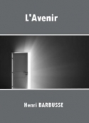 Henri Barbusse: L'Avenir