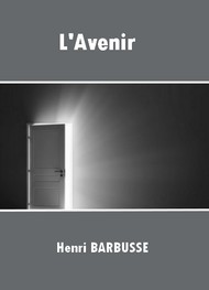 Henri Barbusse - L'Avenir